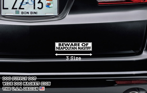 BEWARE OF NEAPOLITAN MASTIFF マグネットサイン:ナポリタンマスティフ