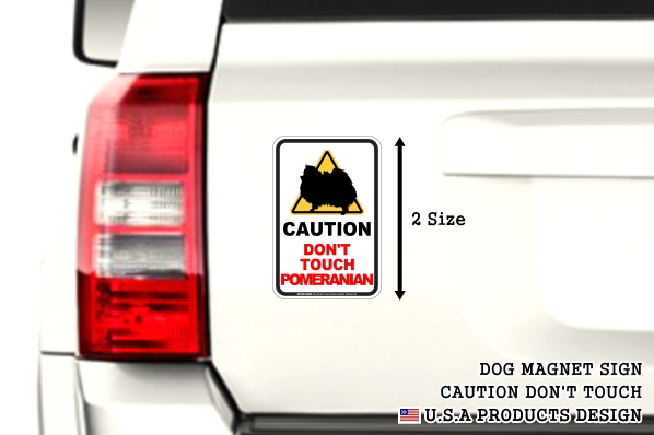CAUTION DON'T TOUCH マグネットサイン:ポメラニアン