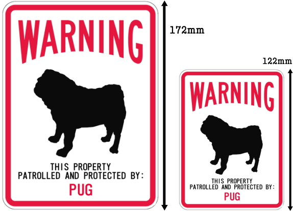 WARNING PATROLLED AND PROTECTED PUG マグネットサイン:パグ