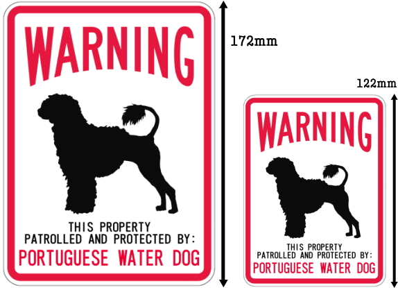 WARNING PATROLLED AND PROTECTED PORTUGUESE WATER DOG マグネットサイン:ポーチュギーズウォータードッグ