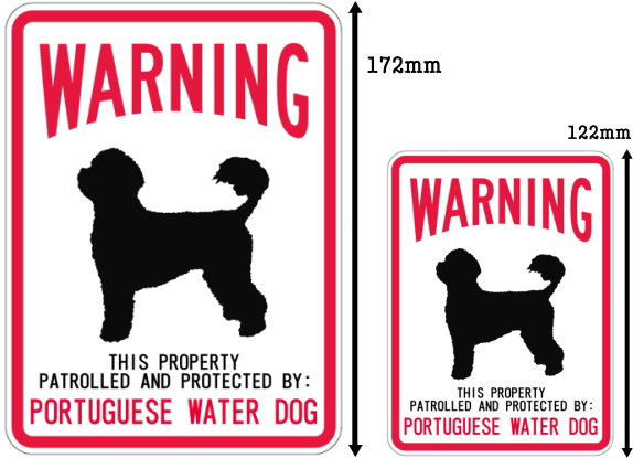 WARNING PATROLLED AND PROTECTED PORTUGUESE WATER DOG マグネットサイン：ポーチュギーズウォータードッグ