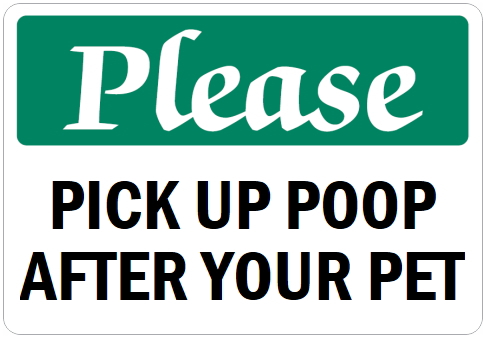 オーダーメイドのマグネットサイン:Please PICK UP POOP AFTER YOUR PET