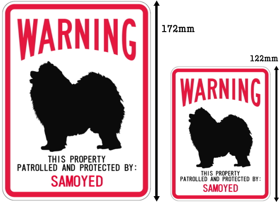 WARNING PATROLLED AND PROTECTED SAMOYED マグネットサイン:サモエド