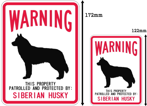 WARNING PATROLLED AND PROTECTED SIBERIAN HUSKY マグネットサイン：シベリアンハスキー