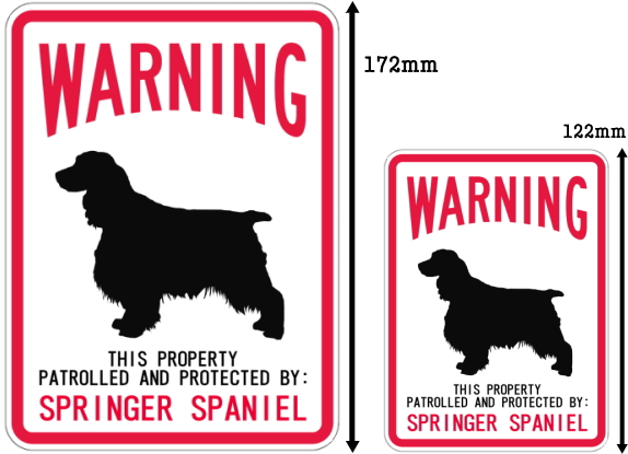 WARNING PATROLLED AND PROTECTED SPRINGER SPANIELE マグネットサイン：スプリンガースパニエル