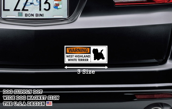 WARNING WEST HIGHLAND WHITE TERRIER ワイドマグネットサイン:ウエストハイランドホワイトテリア