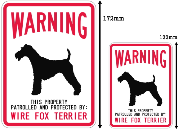 WARNING PATROLLED AND PROTECTED WIRE FOX TERRIER マグネットサイン：ワイヤーフォックステリア