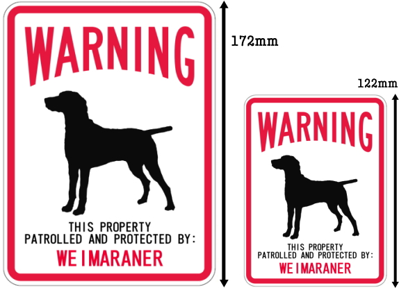 WARNING PATROLLED AND PROTECTED WEIMARANER マグネットサイン:ワイマラナー