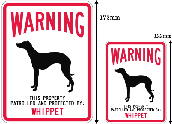 WARNING PATROLLED AND PROTECTED WHIPPET マグネットサイン:ウィペット