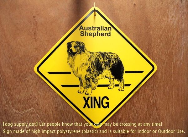 オーストラリアンシェパード 横断注意 英語サインボード アメリカ輸入看板 Australian Shepherd Xing Made In U S A オーストラリアンシェパード 横断注意 英語サインボード アメリカ輸入看板 Australian Shepherd Xing Made In U S A