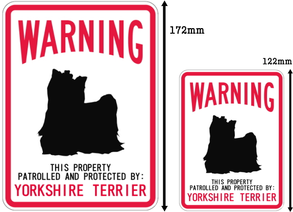 WARNING PATROLLED AND PROTECTED YORKSHIRE TERRIER マグネットサイン：ヨークシャーテリア